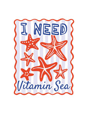 I Need Vitamin Sea - Saltwater Stories – Strijktransfer
